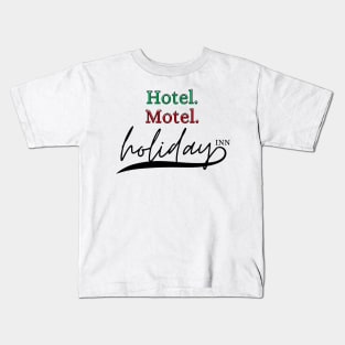 Holiday inn Kids T-Shirt